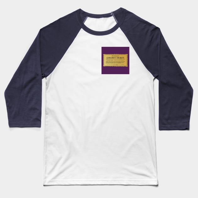 Willy Wonka's Golden Ticket Baseball T-Shirt by Gothenburg Print